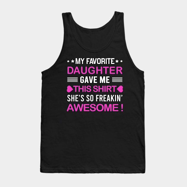 my favorite daughter gave me this Tank Top by DragonTees